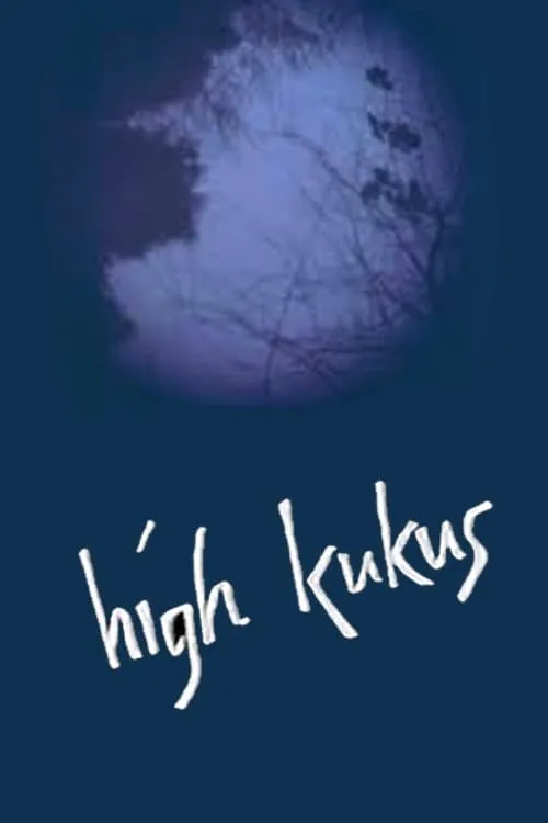 High Kukus (movie)