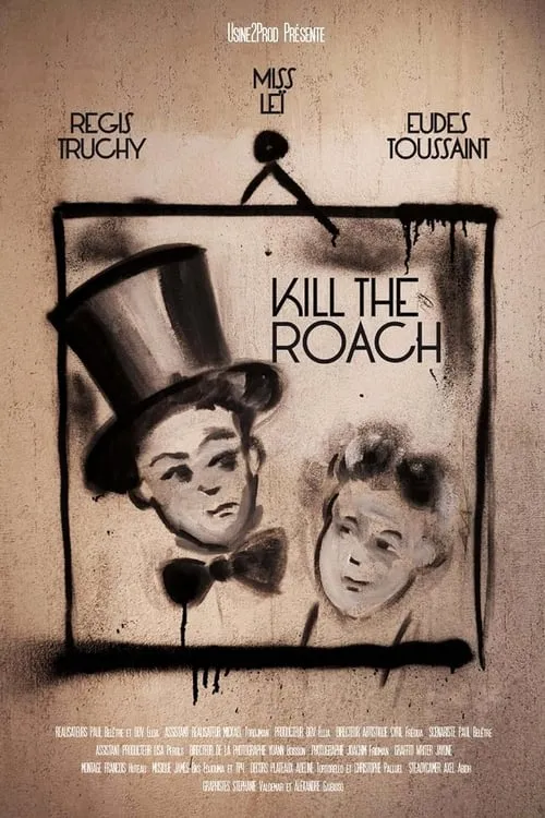 Kill the Roach - L'art du geste (movie)