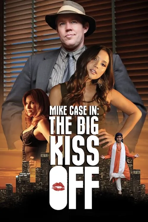 Mike Case in: The Big Kiss Off (фильм)