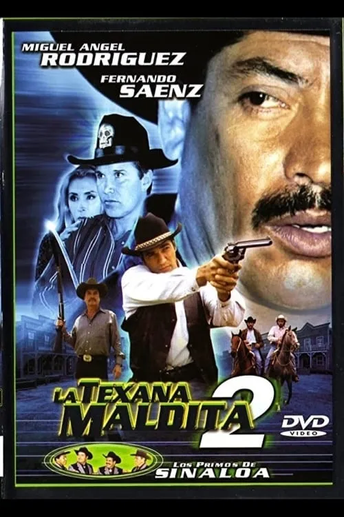 La texana maldita 2 (фильм)