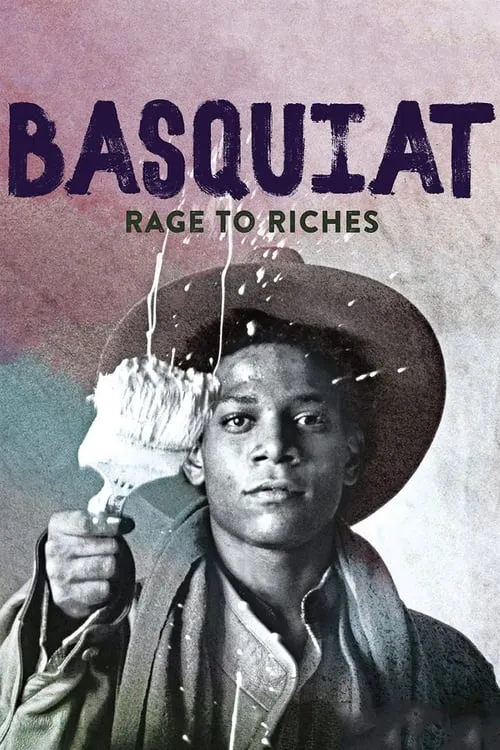 Basquiat: Rage to Riches (movie)