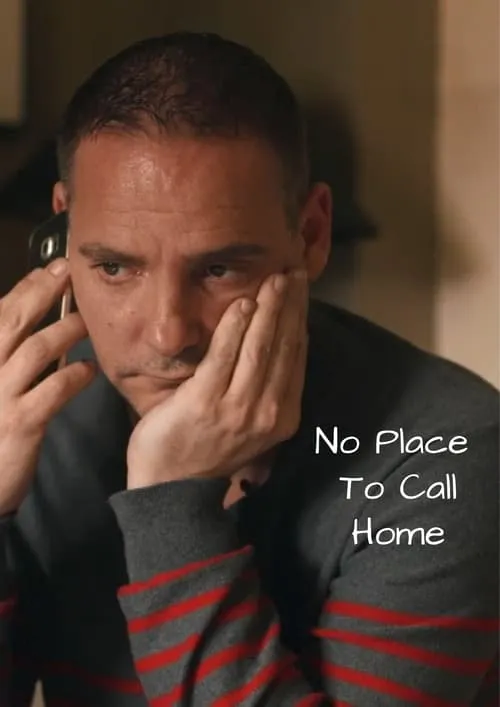 No Place to Call Home (movie)