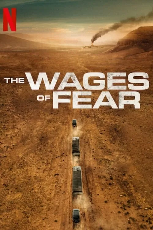 The Wages of Fear (movie)