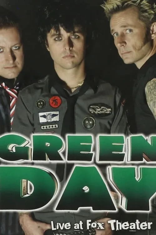 Green Day: Live at Fox Theater (фильм)