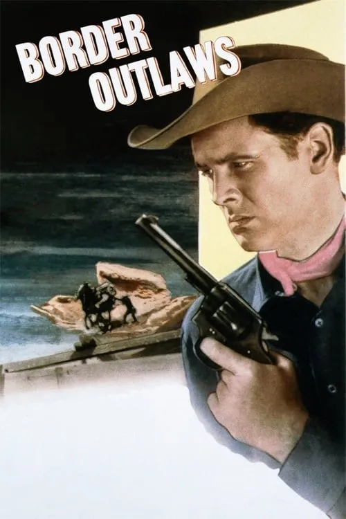 Border Outlaws (movie)