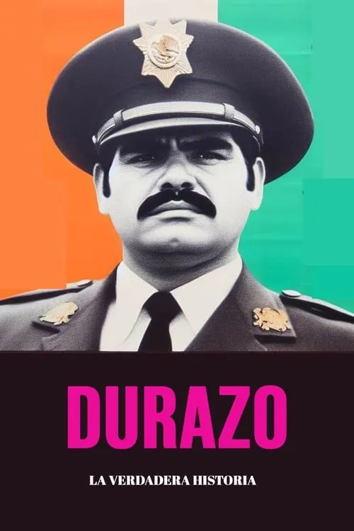 Durazo, la verdadera historia