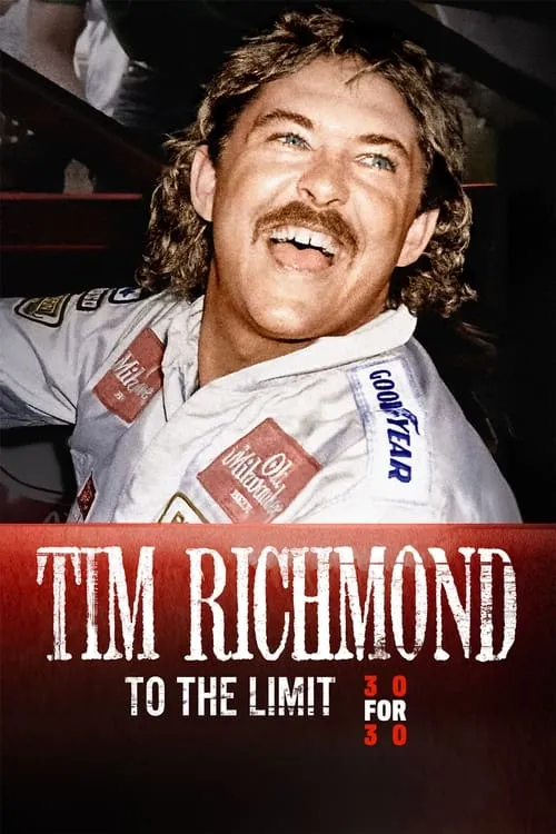 Tim Richmond: To the Limit (movie)