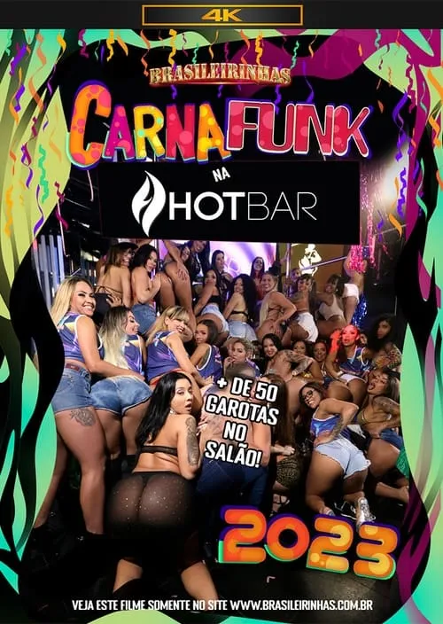 Carnafunk na Hotbar 2023 (фильм)