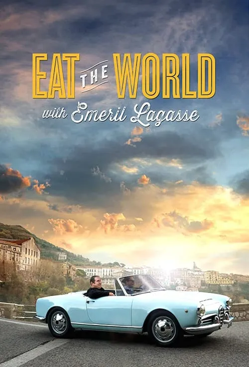 Eat the World with Emeril Lagasse (сериал)