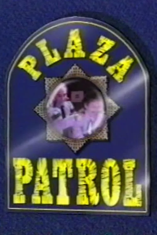 Plaza Patrol (сериал)