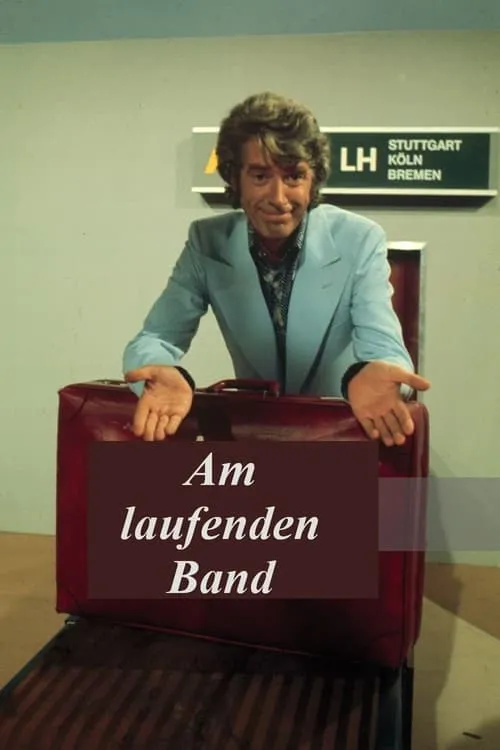 Am laufenden Band (series)