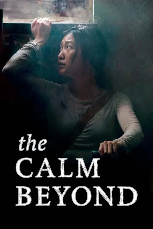 The Calm Beyond (movie)