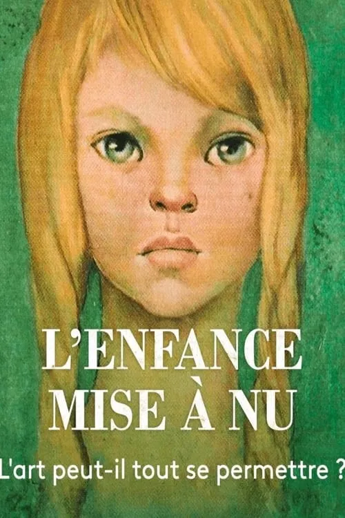 L'enfance mise à nu (фильм)