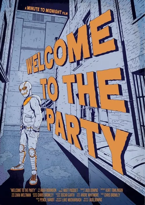 Welcome To The Party (movie)