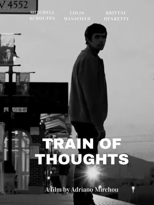 Train of Thoughts (фильм)