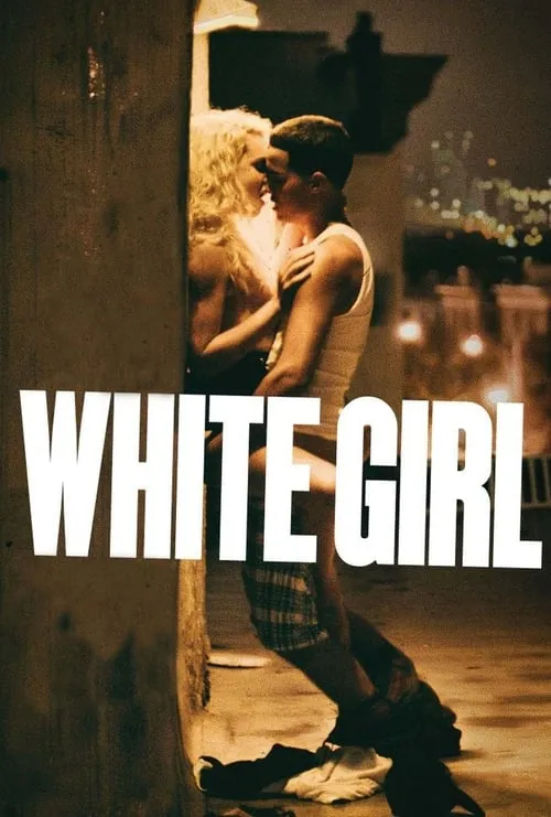 White Girl (movie)