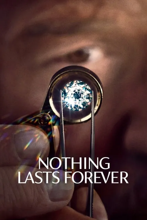 Nothing Lasts Forever (movie)