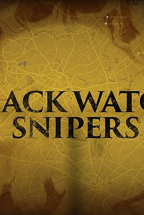 Black Watch Snipers (movie)