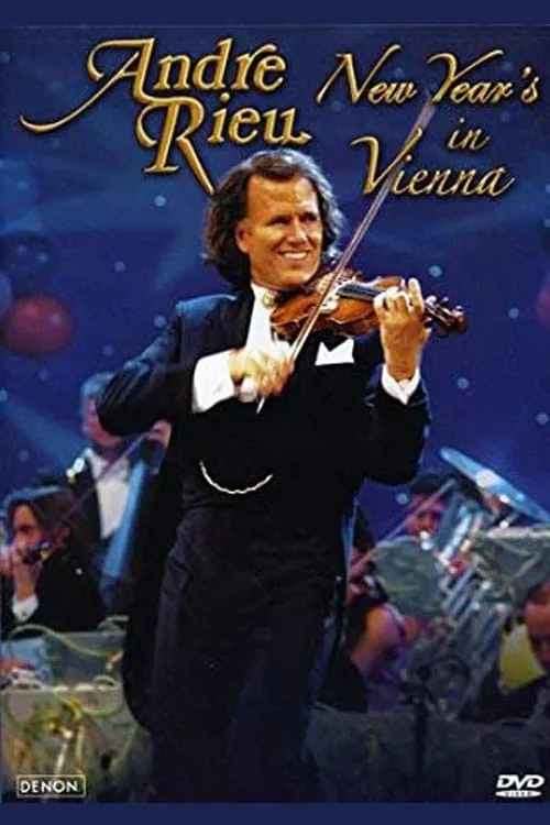 Andre Rieu - New Year's in Vienna (movie)