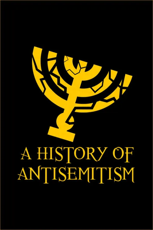 A History of Antisemitism (series)