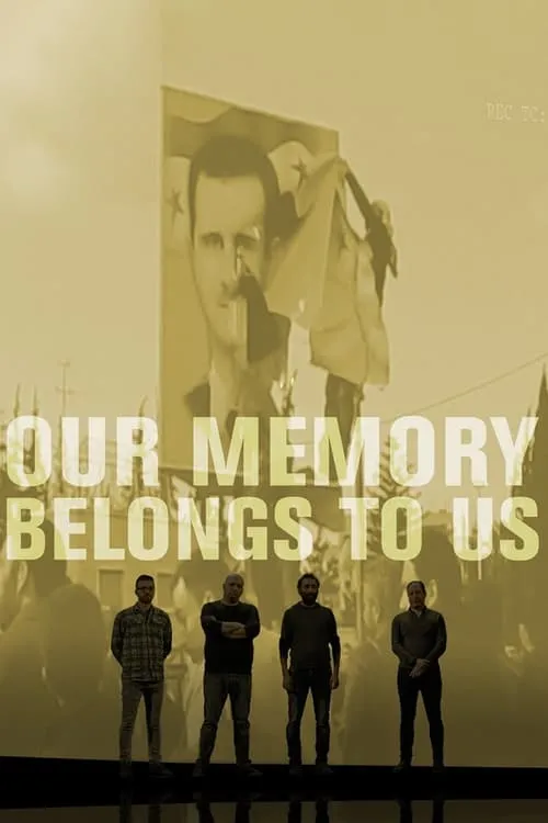 Our Memory Belongs to Us (movie)