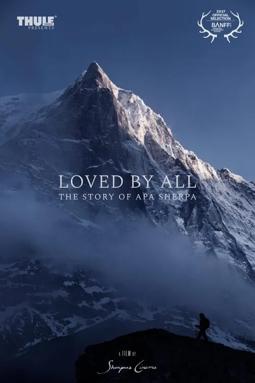 Loved by All: The Story of Apa Sherpa (фильм)