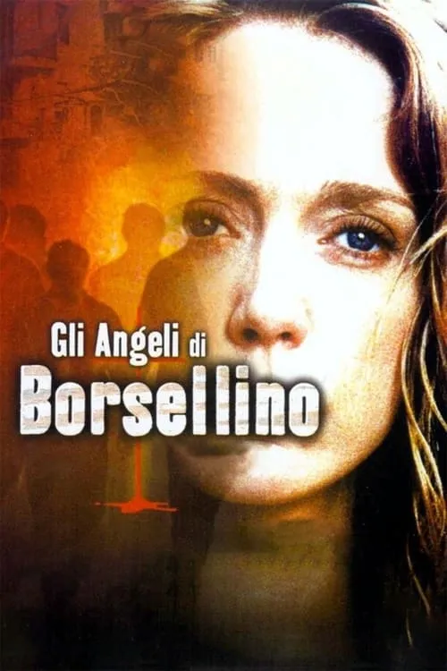 Gli angeli di Borsellino (Scorta QS21) (movie)