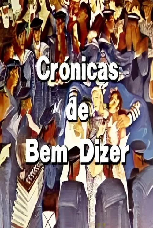 Crónicas de Bem Dizer (series)