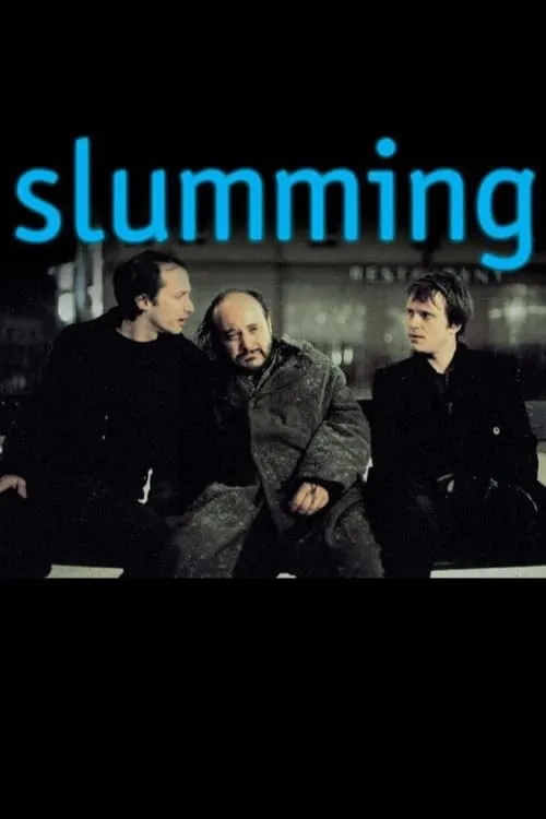 Slumming (movie)