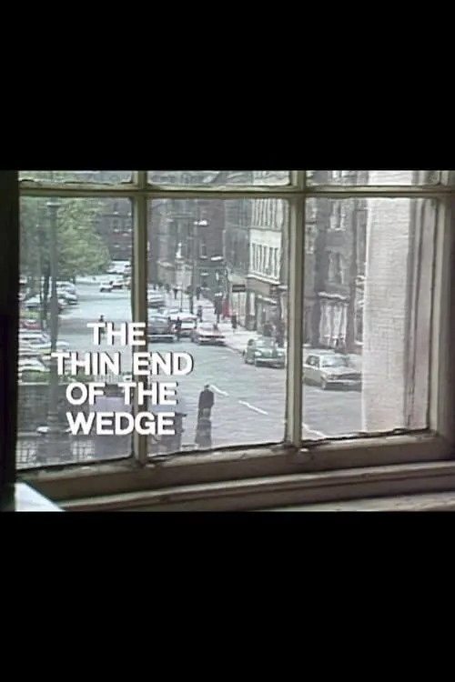 The Thin End of the Wedge (movie)