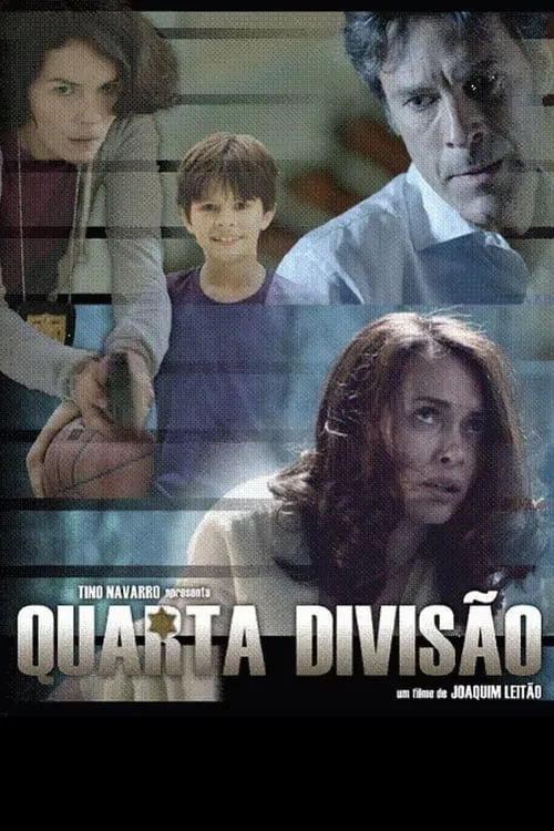 Quarta Divisão (movie)