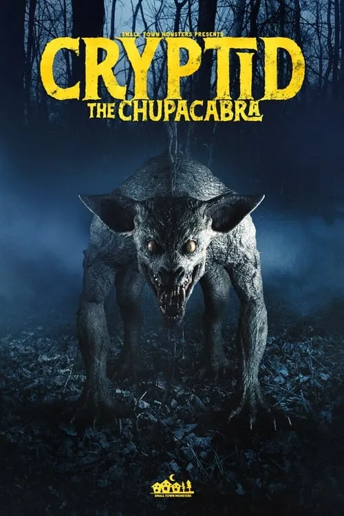 Cryptid: The Chupacabra (фильм)