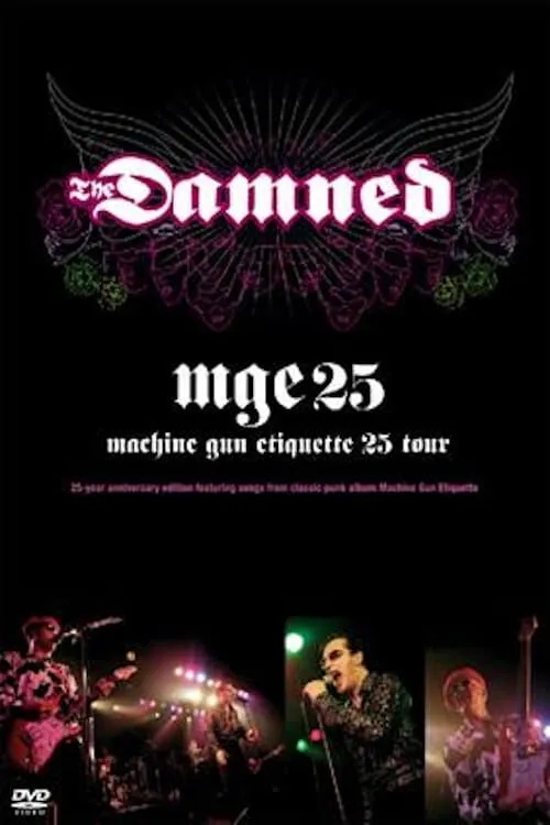 The Damned - Machine Gun Etiquette - 25th Tour (фильм)