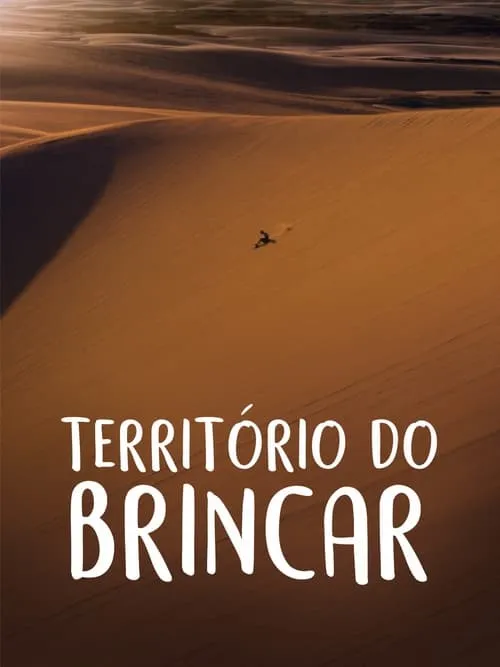 Território do Brincar (movie)