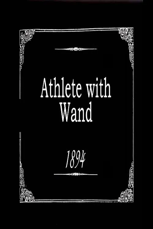 Athlete with Wand (movie)