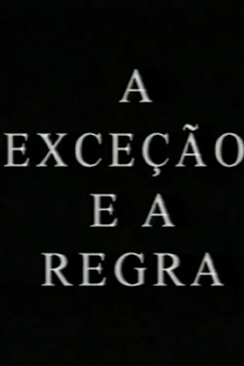 A Exceção e a Regra (фильм)