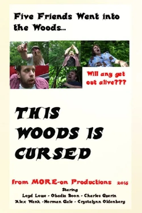 This Woods Is Cursed (movie)