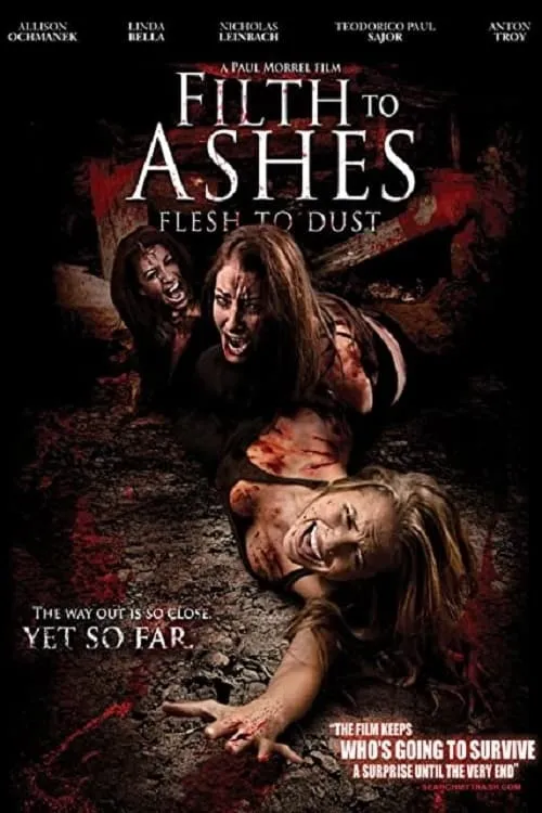 Filth to Ashes, Flesh to Dust (movie)