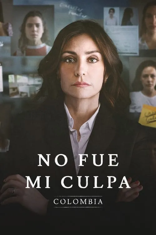 No fue mi culpa: Colombia (сериал)