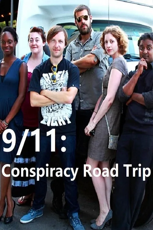 9/11: Conspiracy Road Trip (фильм)