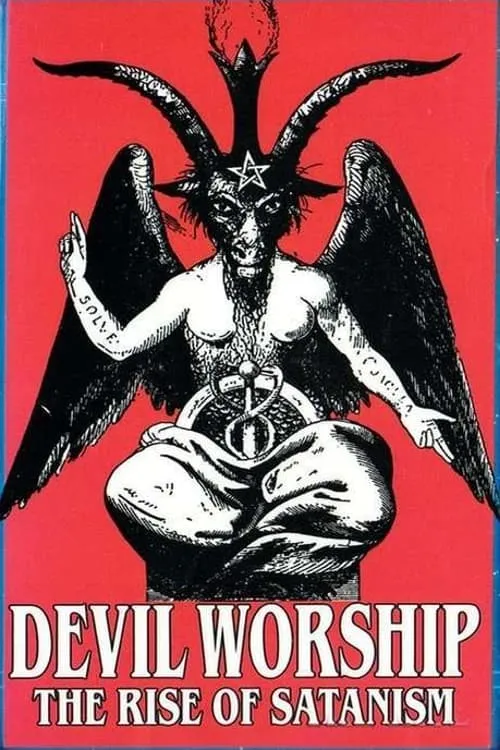 Devil Worship: The Rise of Satanism (фильм)