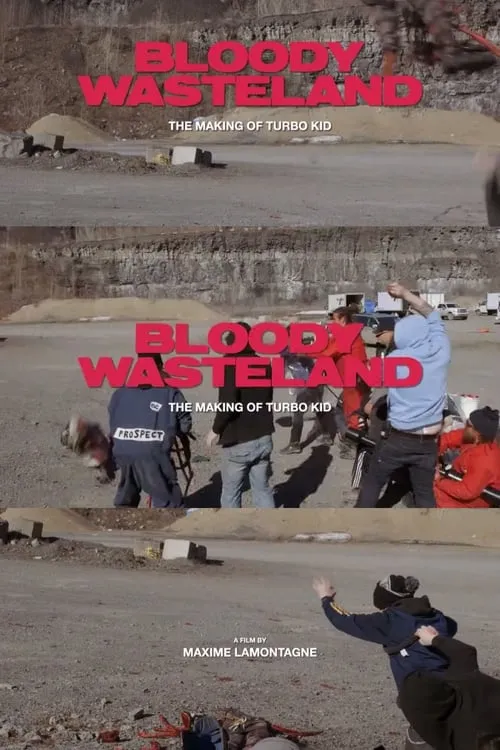 Bloody Wasteland: The Making of Turbo Kid (movie)