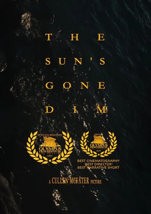 The Sun's Gone Dim (movie)