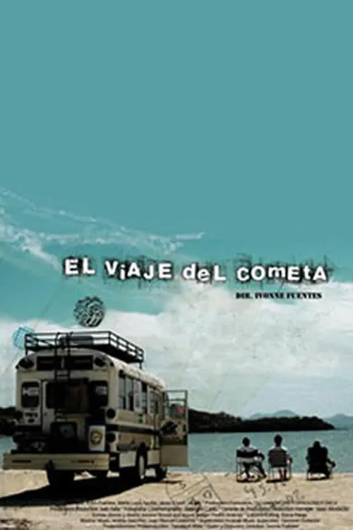 El viaje del cometa (фильм)