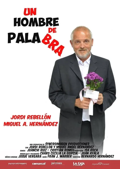 Un hombre de palabra (фильм)