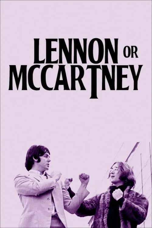 Lennon or McCartney (movie)