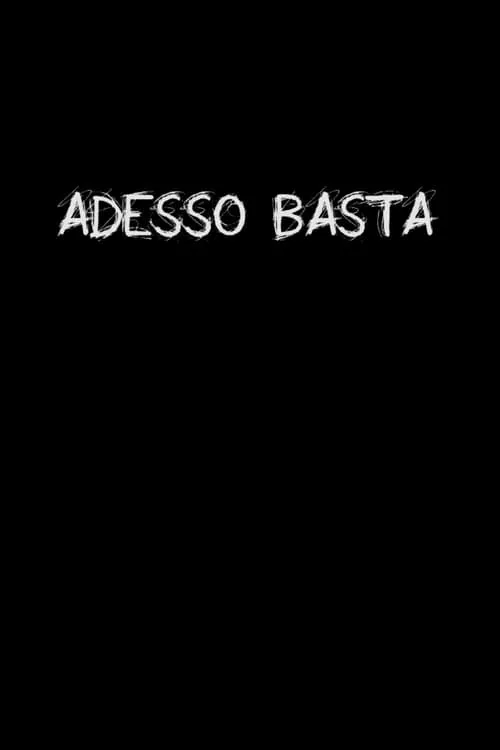 Adesso Basta