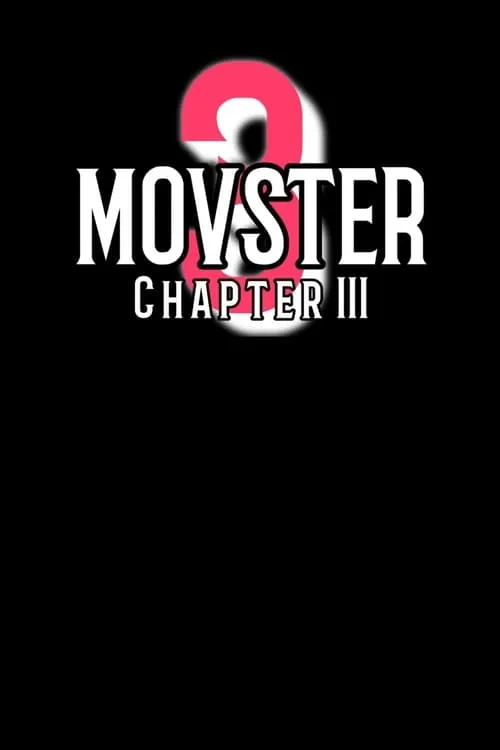 Movster: Chapter 3 (фильм)