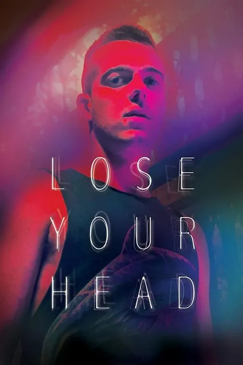 Lose Your Head (movie)