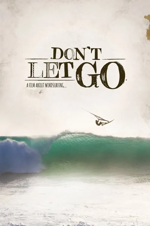 Don't Let Go (movie)